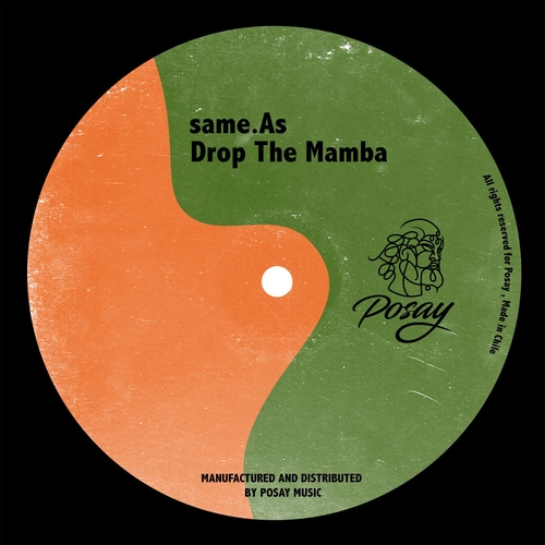 same.As - Drop The Mamba [P044]